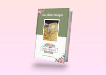 Load image into Gallery viewer, One Skillet Meals Digital Cookbook